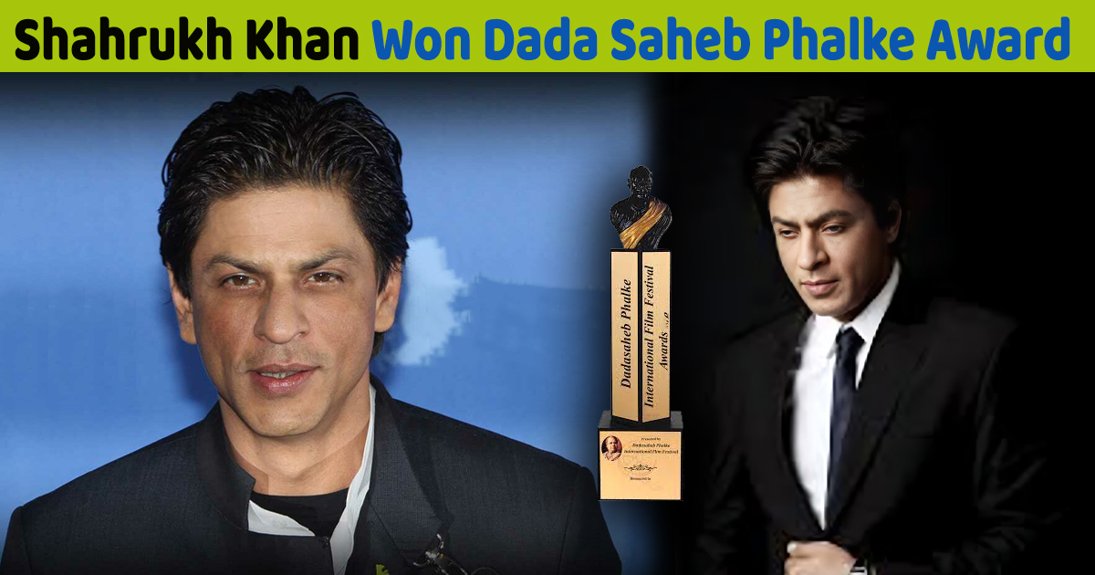 Shahrukh Khan Dada saheb Phalke Award