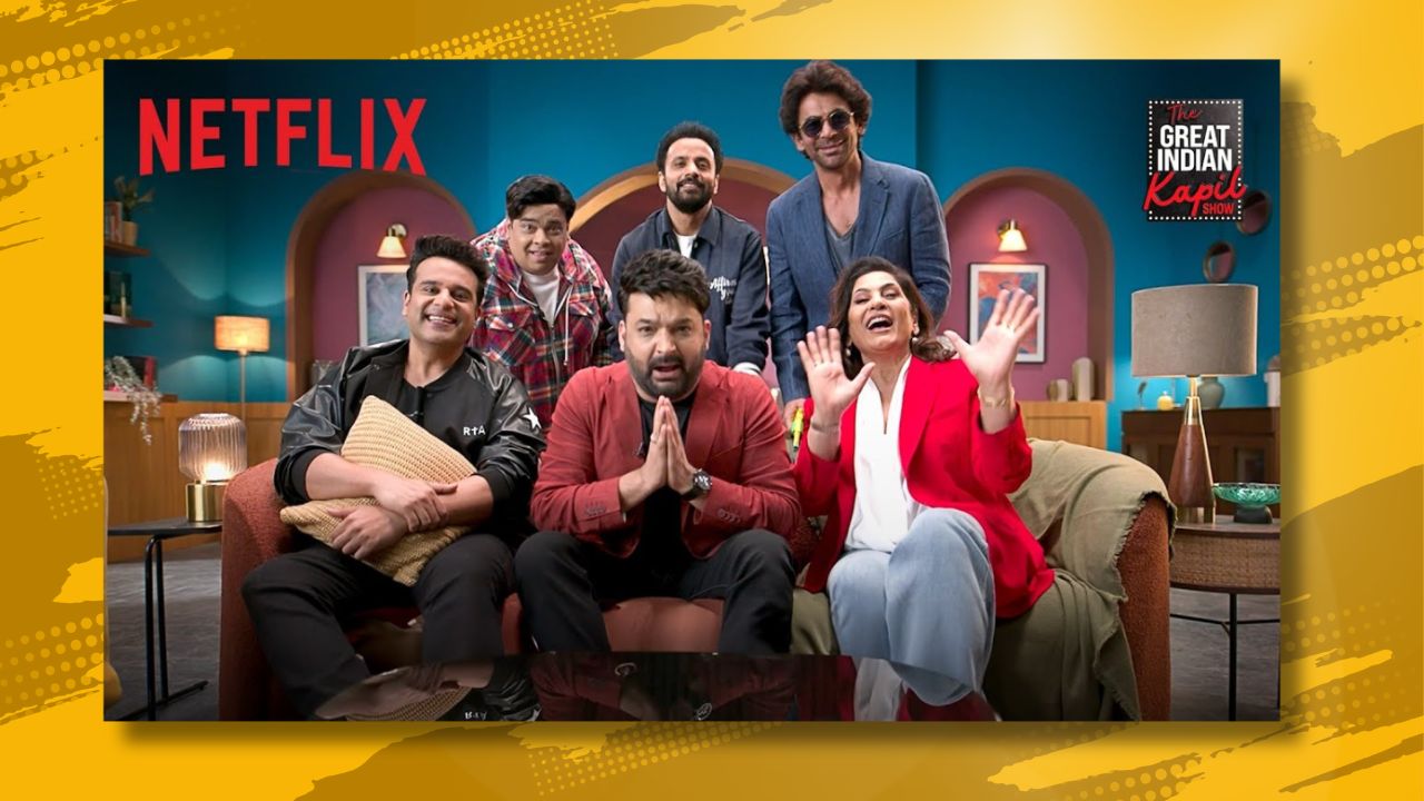 The Great Indian Kapil show On Netflix